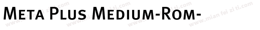 Meta Plus Medium-Rom字体转换